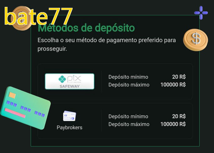 O cassino bate77bet oferece uma grande variedade de métodos de pagamento